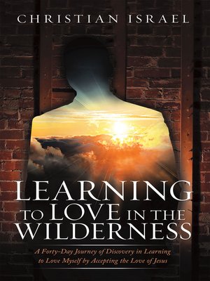 cover image of Learning to Love in the Wilderness